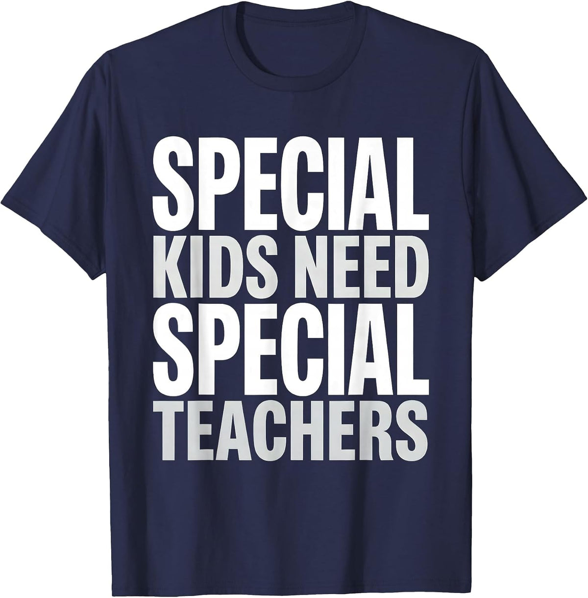 Special Kids Need Special Teachers Educator Design T-Shirt - Navy Blue