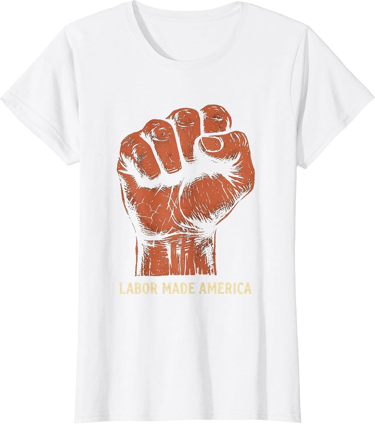 Labor Made America Patriotic Labor Day Design T-Shirt - White