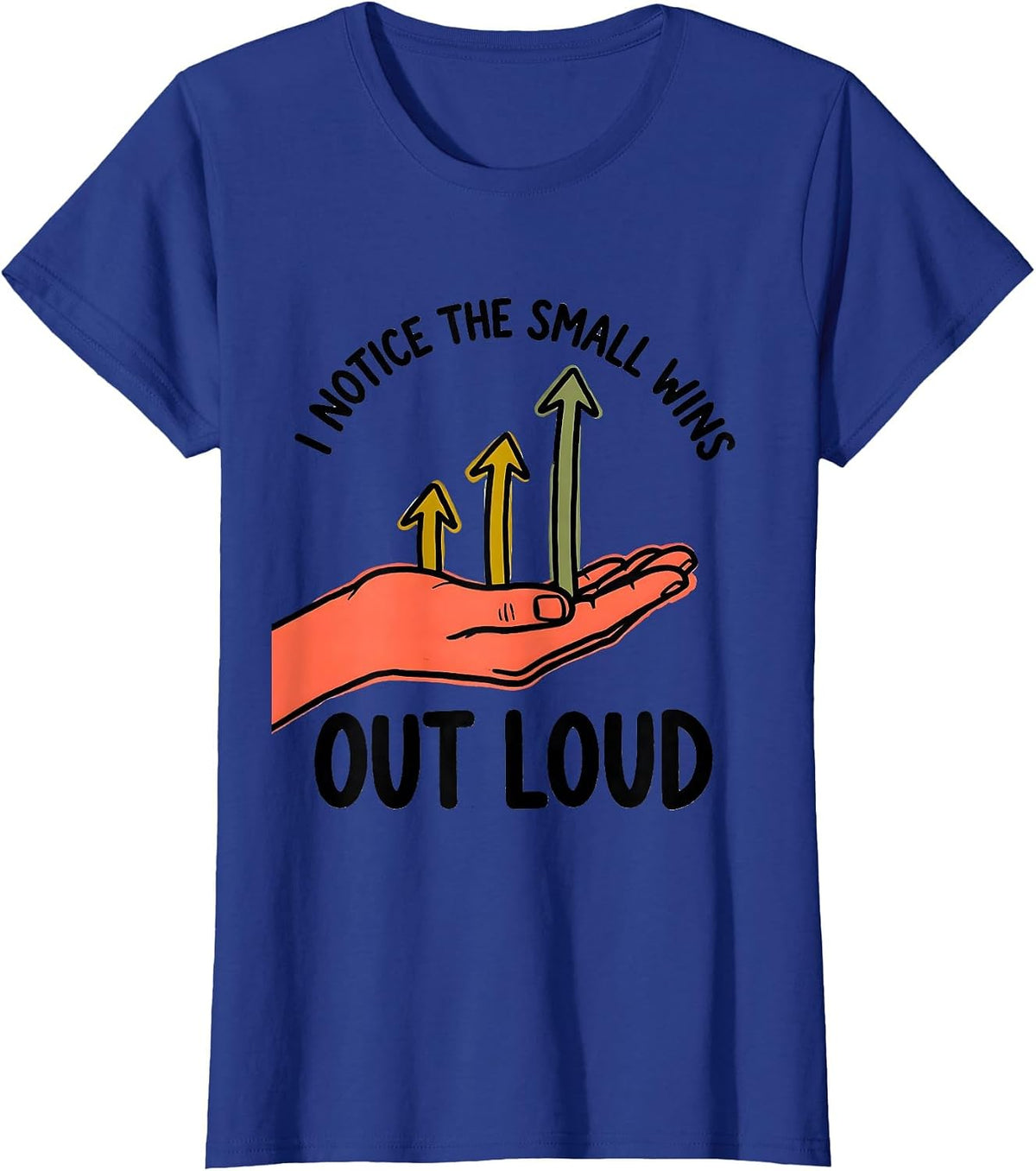 Women's I Notice The Small Wins Out Loud Special Education Teacher T-Shirt - Royal Blue