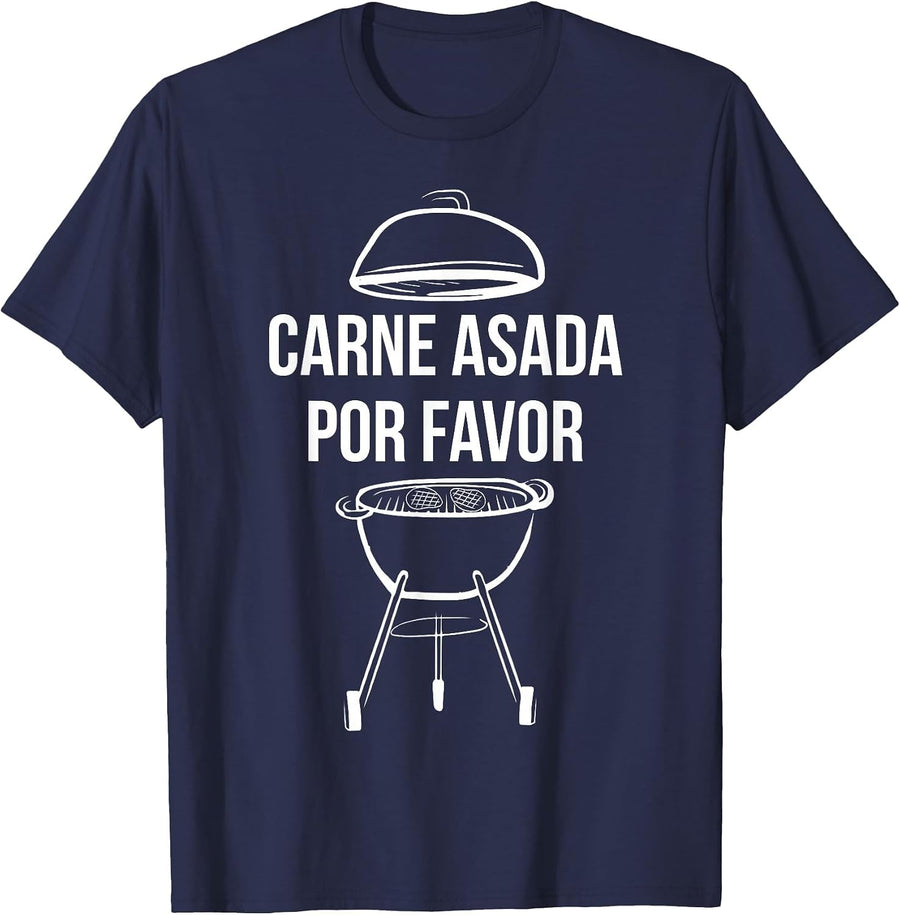 Funny Steak Beef BBQ dad Chef Carne Asada por Favor barbacoa T-Shirt - Navy Blue