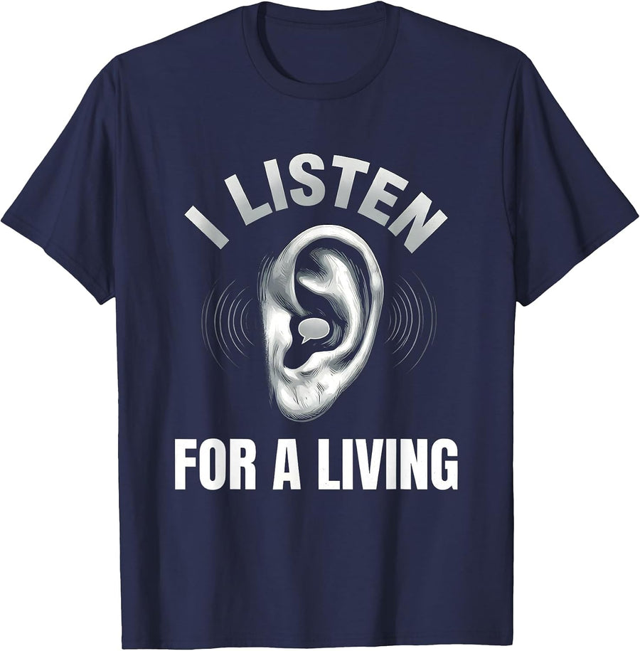 I Listen For A Living School Psychologist Design T-Shirt - Navy Blue