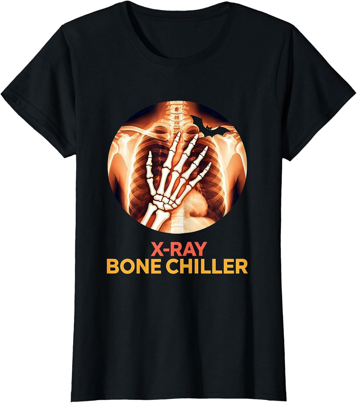 X-Ray Bone Chiller Funny Radiology Tech Halloween Pun T-Shirt - Black