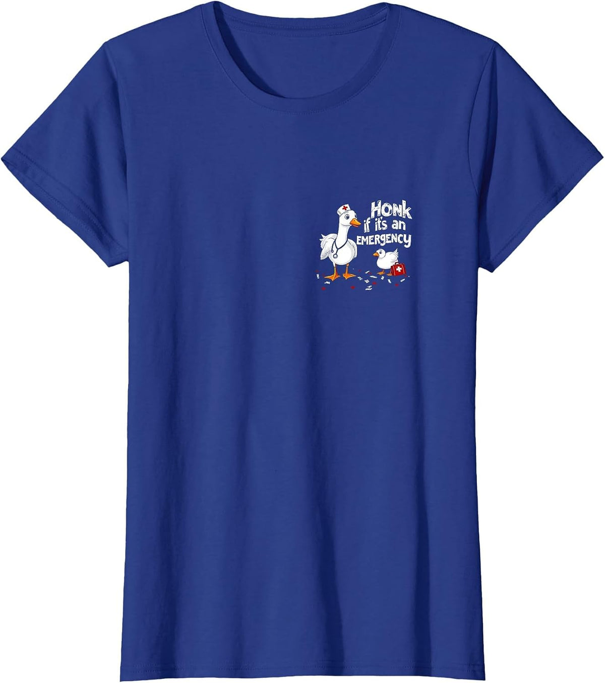 Registered Goose Nurse Honk If It's an Emergency Pocket T-Shirt - Royal Blue