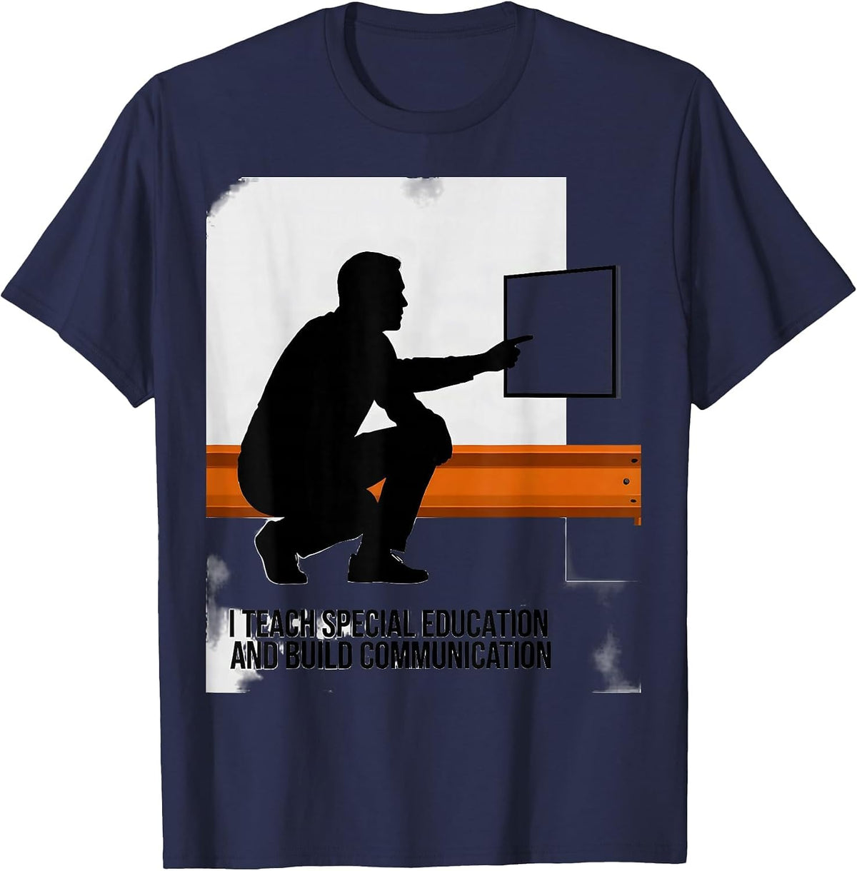 I Teach Special Education And Build Communication Teacher T-Shirt - Navy Blue