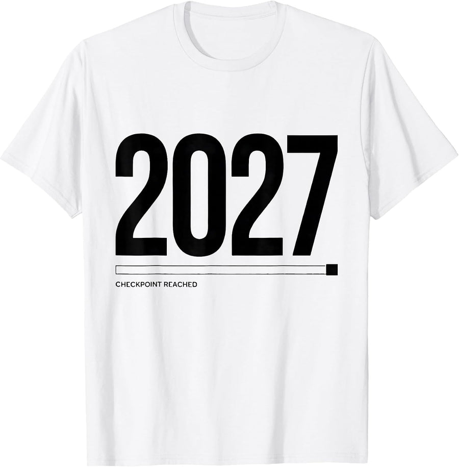 Men's Checkpoint 2027 Reached Funny Gamer New Year Level Up Party T-Shirt - White