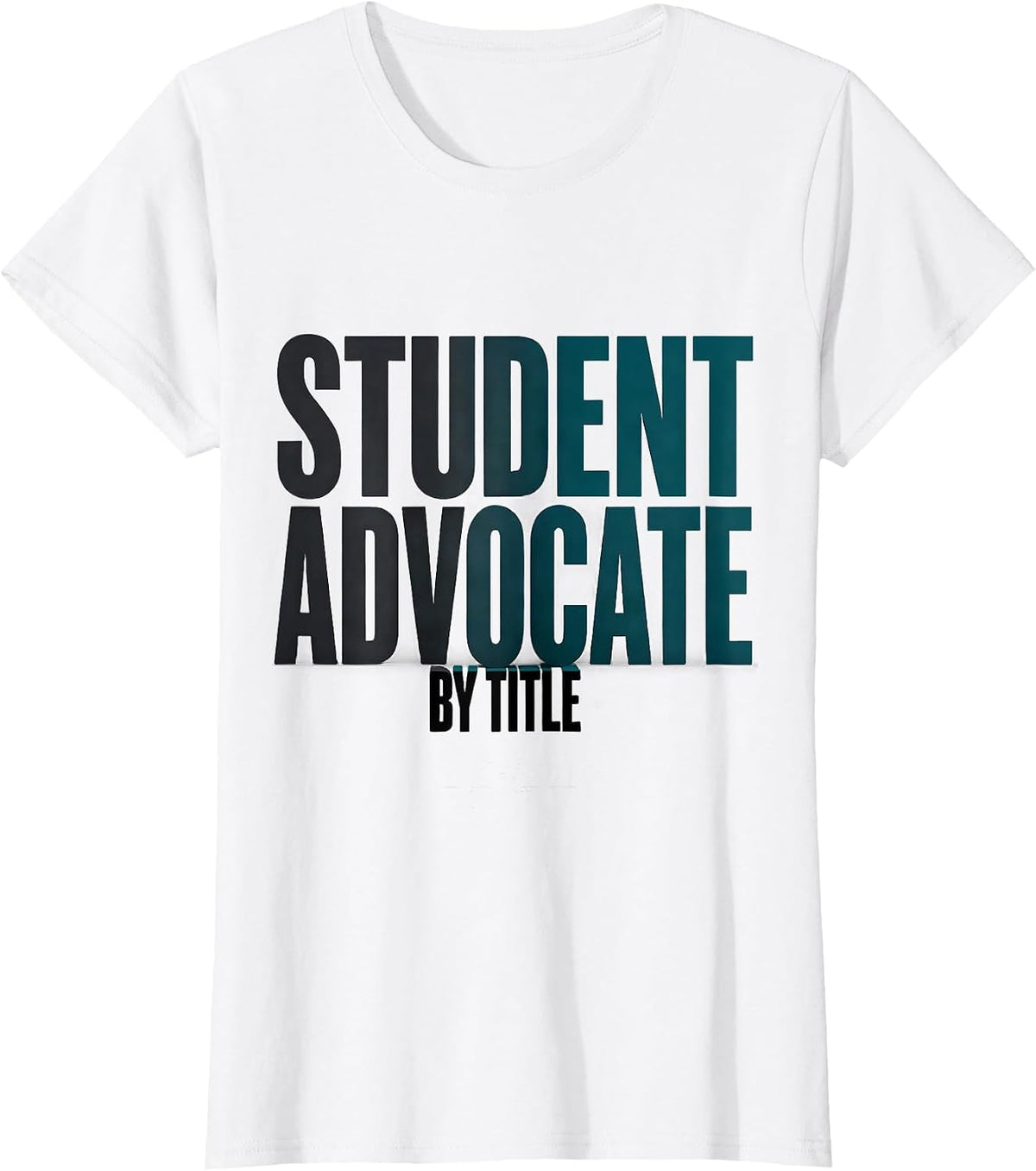Student Advocate By Title Special Education Teacher Autism T-Shirt - White