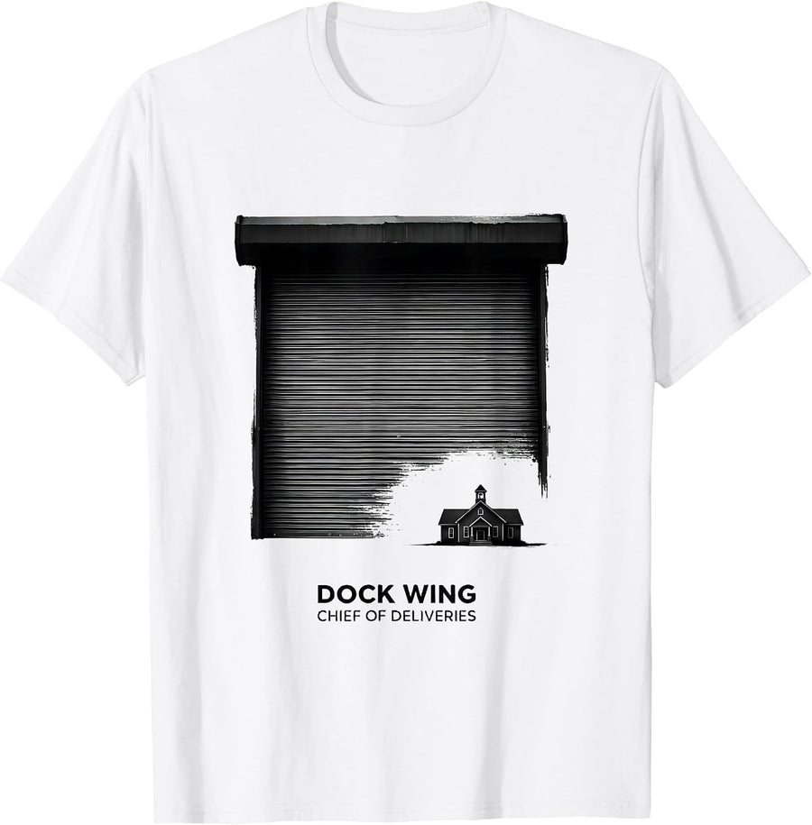 Men's Dock Wing Chief Of Deliveries Funny School Custodian Janitor T-Shirt - White