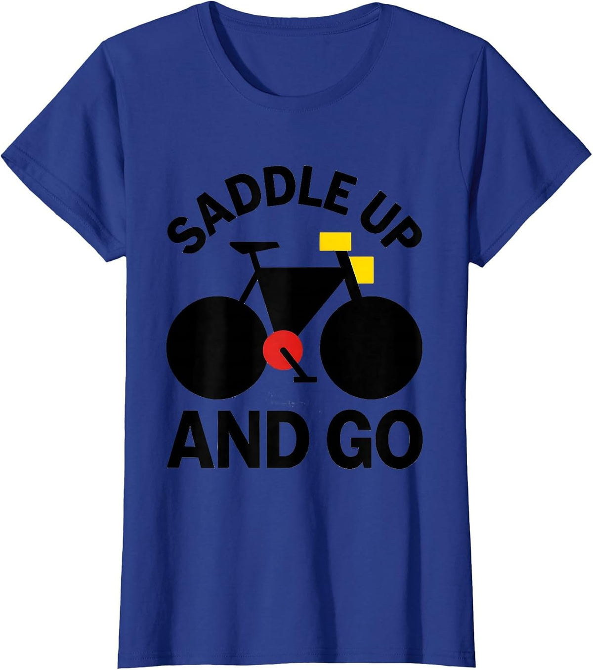 Women's Saddle Up and Go Cycling Bike Rider Design T-Shirt - Royal Blue
