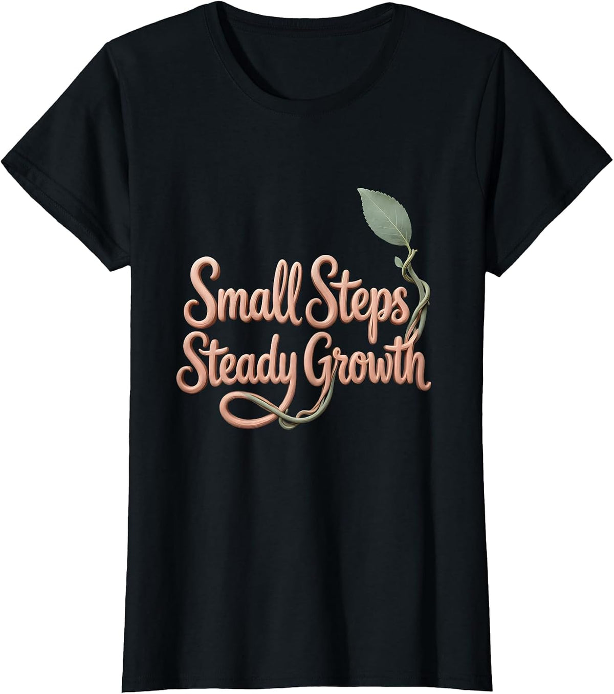 Small Steps, Steady Growth Boho Typography Occupational T-Shirt - Black