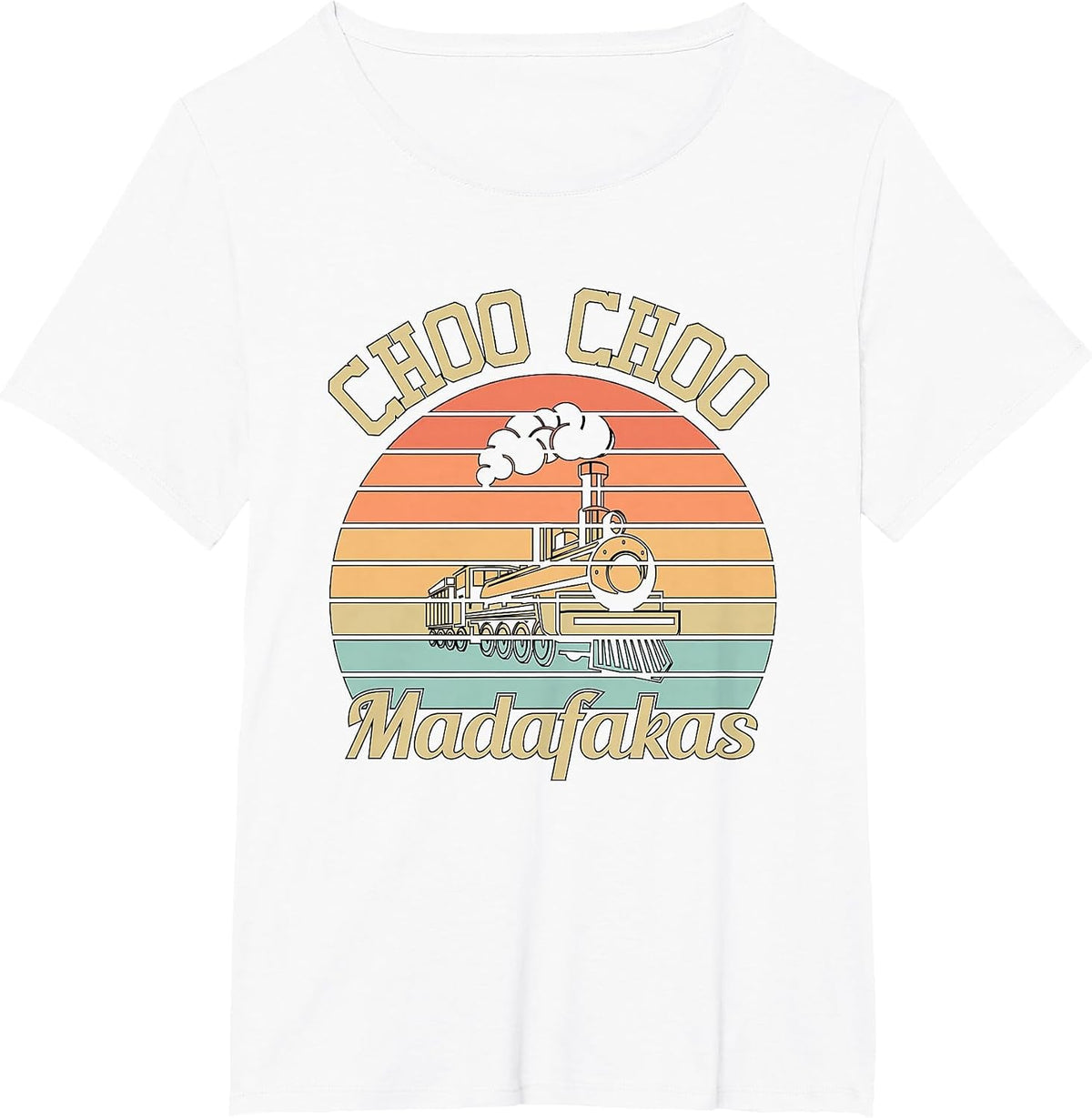 Choo Choo Madafakas I Funny Train Vintage T-Shirt - White