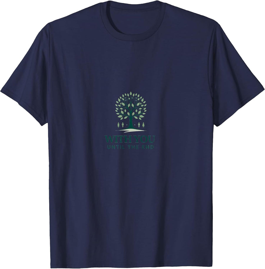 Hospice Nurse: with You Until The End Compassionate Care T-Shirt - Navy Blue