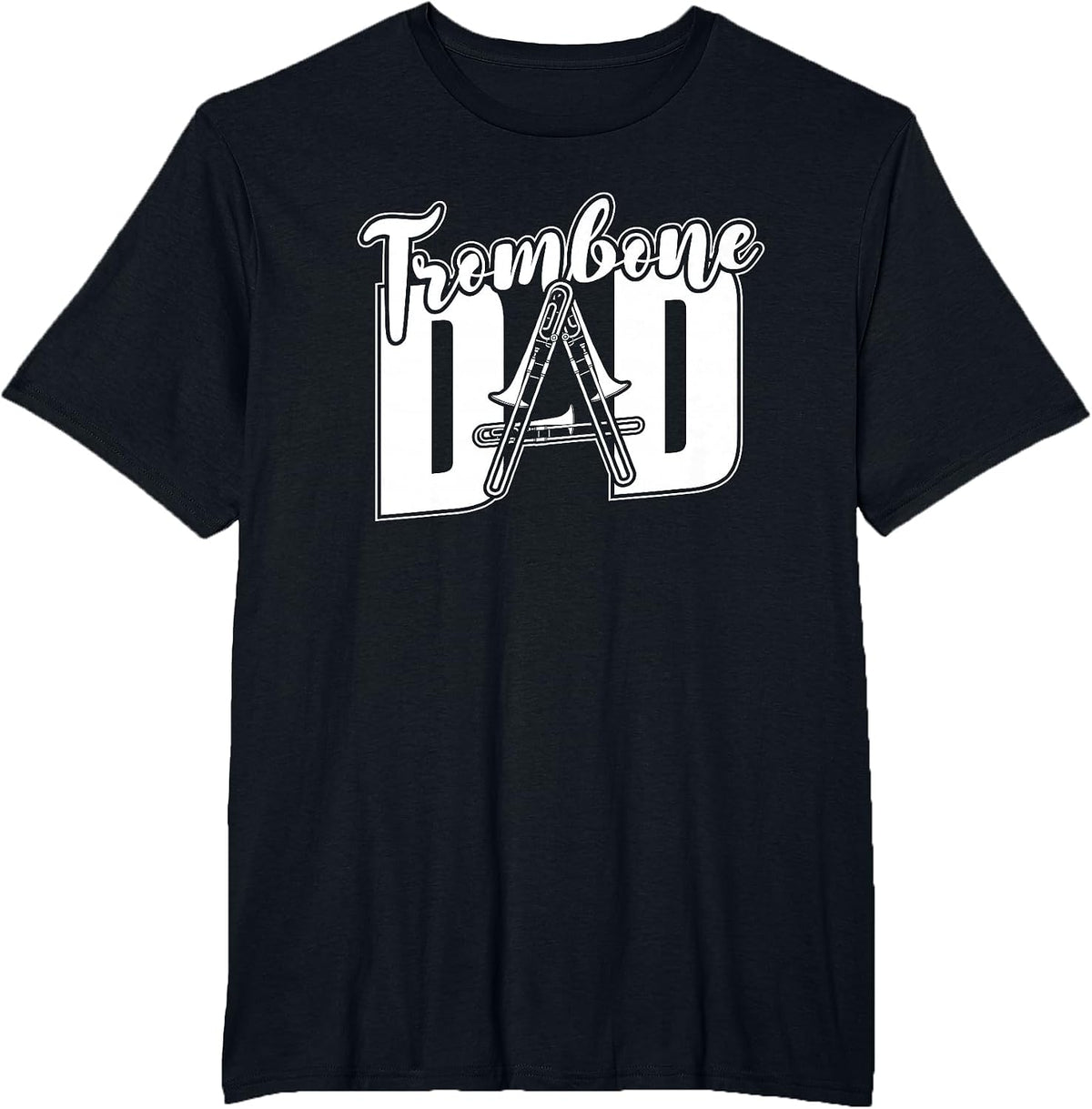 Trombonist Parade Marching Band Trombone - Trombone Dad T-Shirt - Black