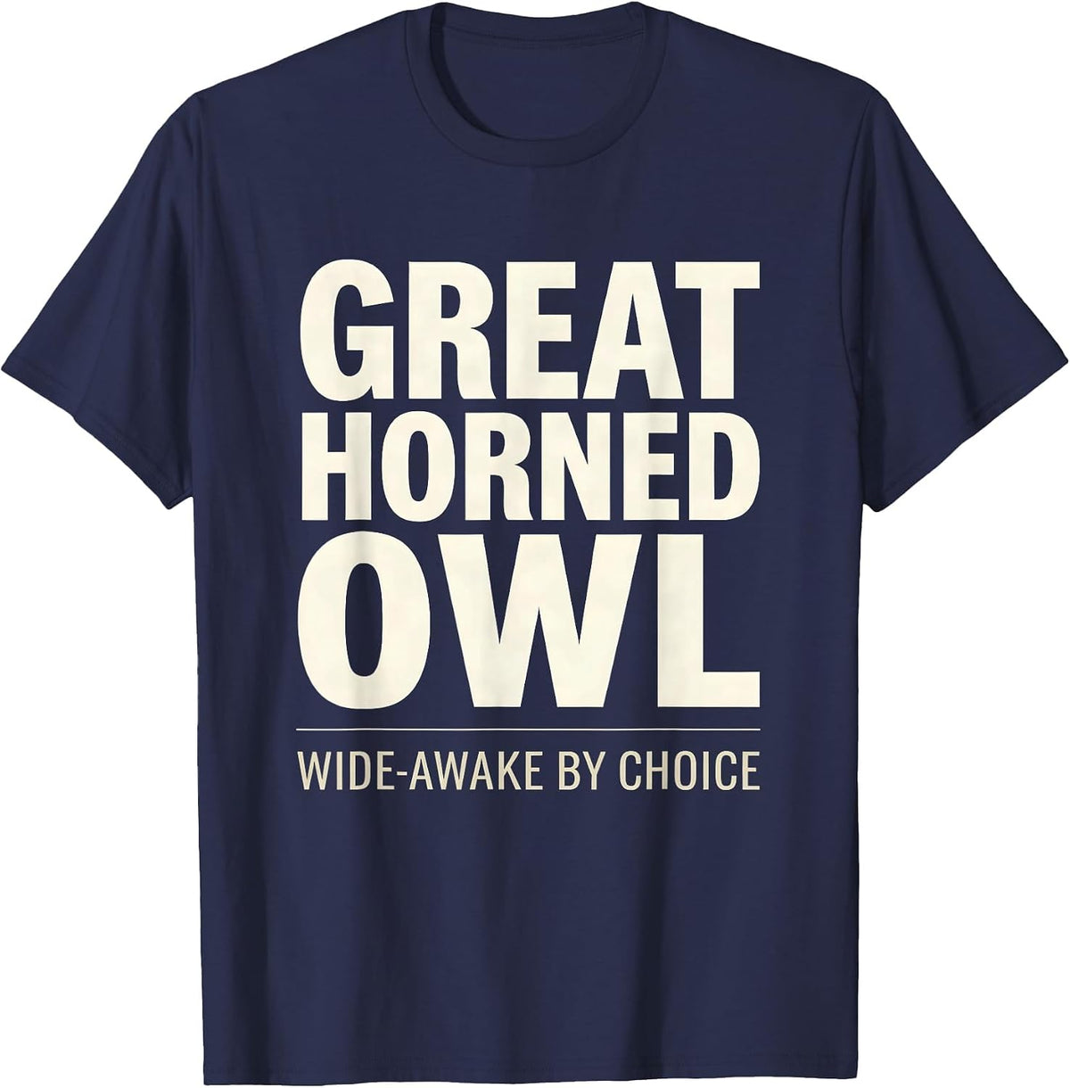 Great Horned Owl Wide Awake By Choice Vintage Bird Lover T-Shirt - Navy Blue
