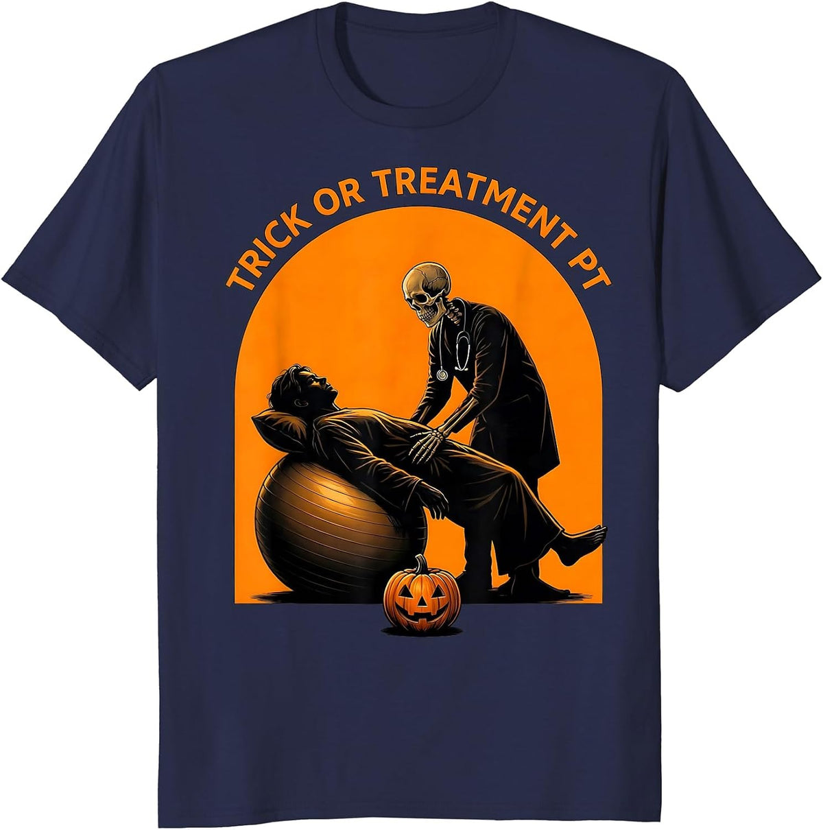 Trick Or Treatment PT Halloween Physical Therapy Therapist T-Shirt - Navy Blue