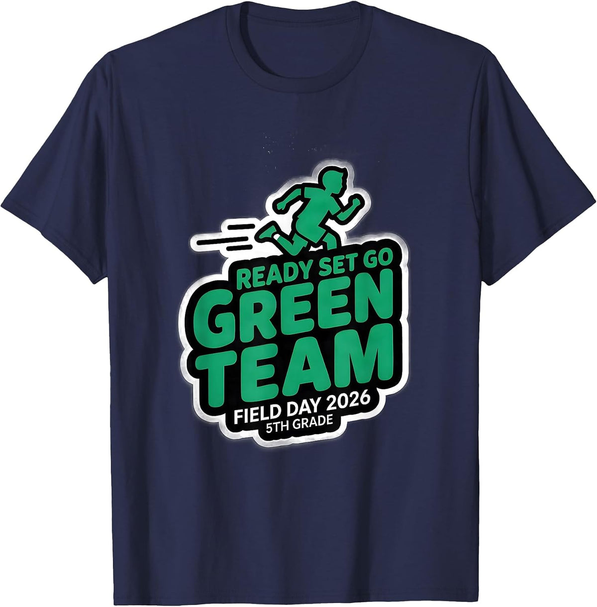 GREEN TEAM READY SET GO FIELD DAY 2026 5TH GRADE Kids T-Shirt - Navy Blue