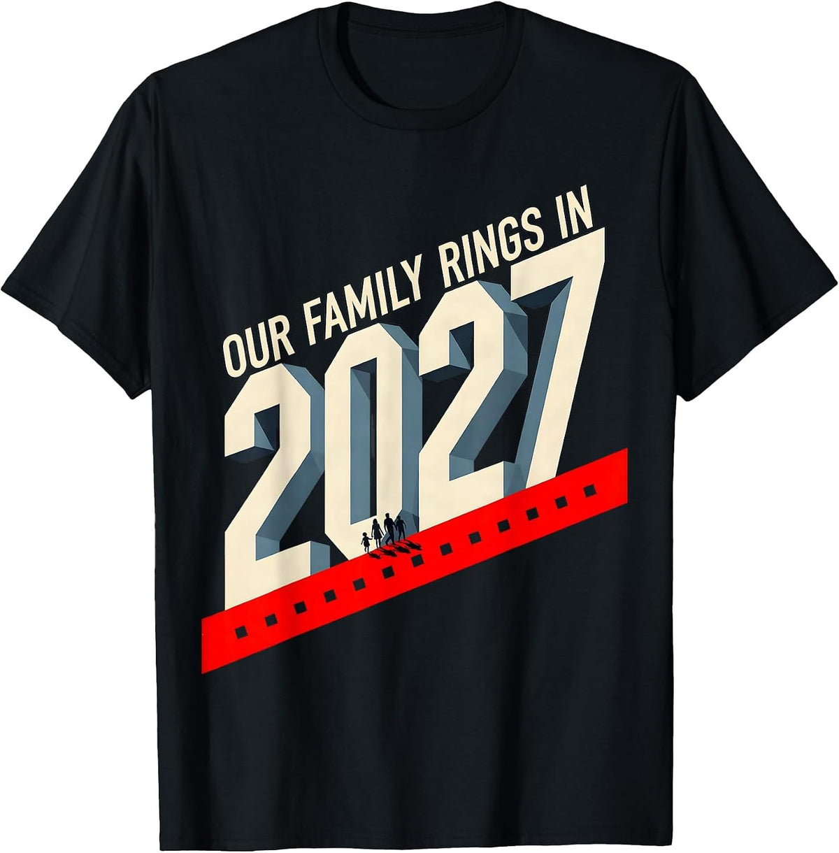 Men's Our Family Rings In 2027 Constructivist Poster Family T-Shirt - Black