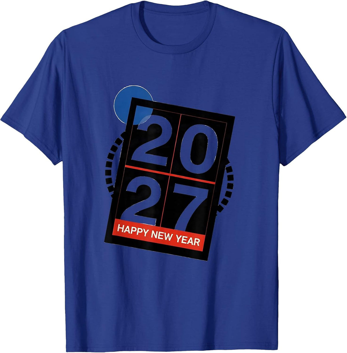 Happy New Year 2027 Bauhaus Modernist Family Party T-Shirt - Royal Blue