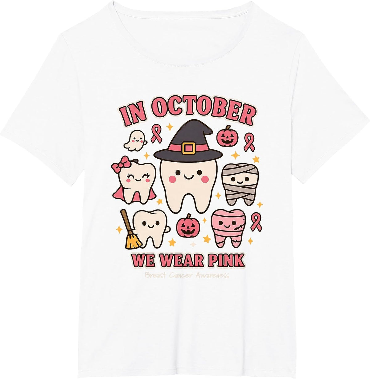in October We Wear Pink Breast Cancer Awareness Tee T-Shirt for Dental Assistants - White