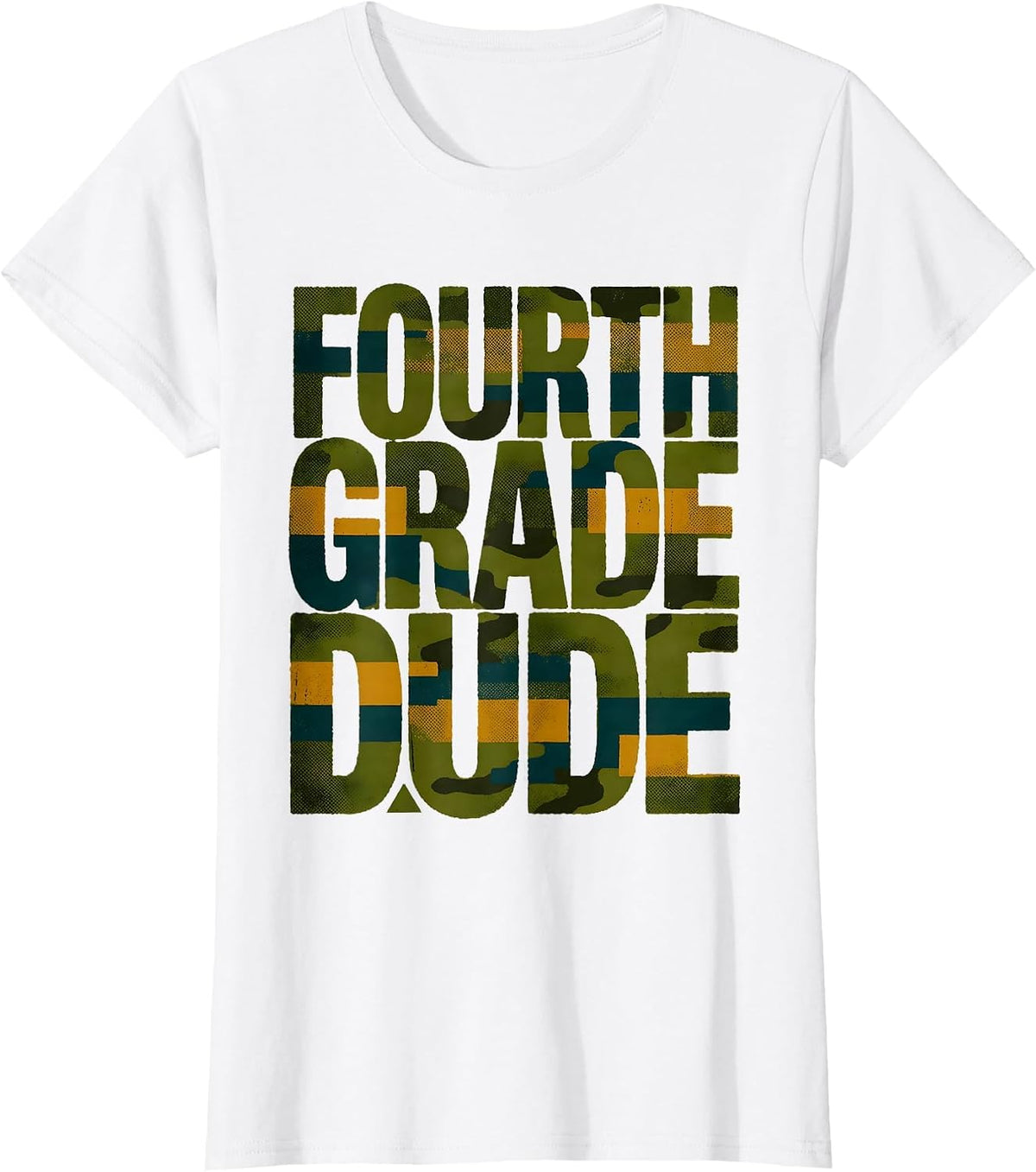 Women's Fourth Grade Dude Camo Back To School Boys First Day T-Shirt - White