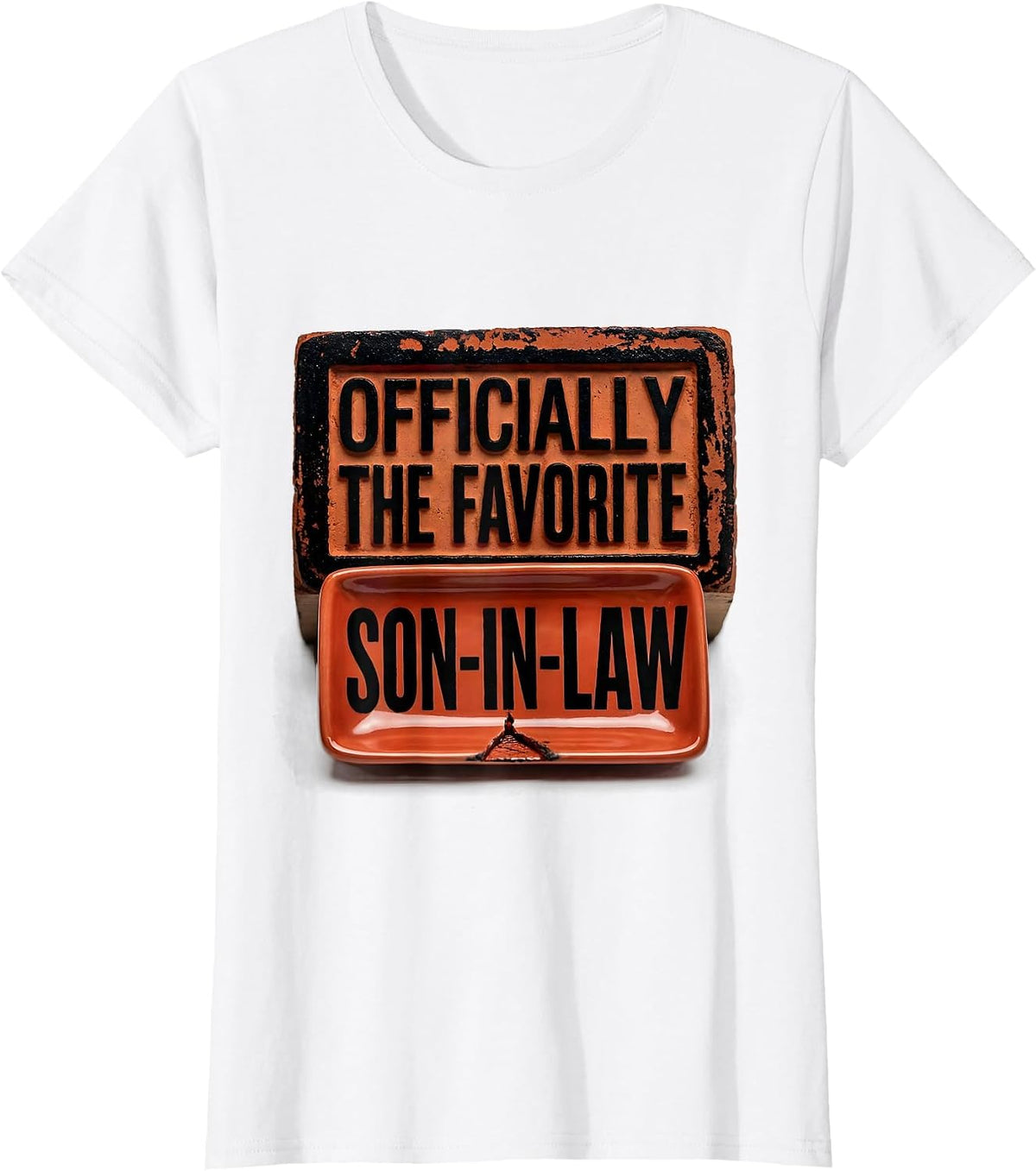 Women's Officially The Favorite Son-In-Law Funny Family Humor T-Shirt - White