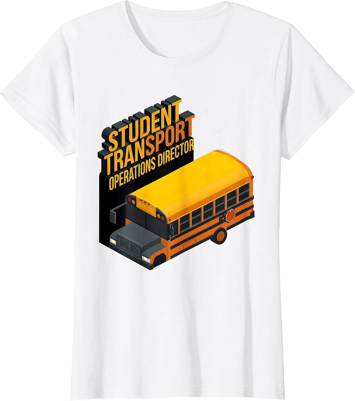 Women's Student Transport Operations Director Funny School Bus T-Shirt - White