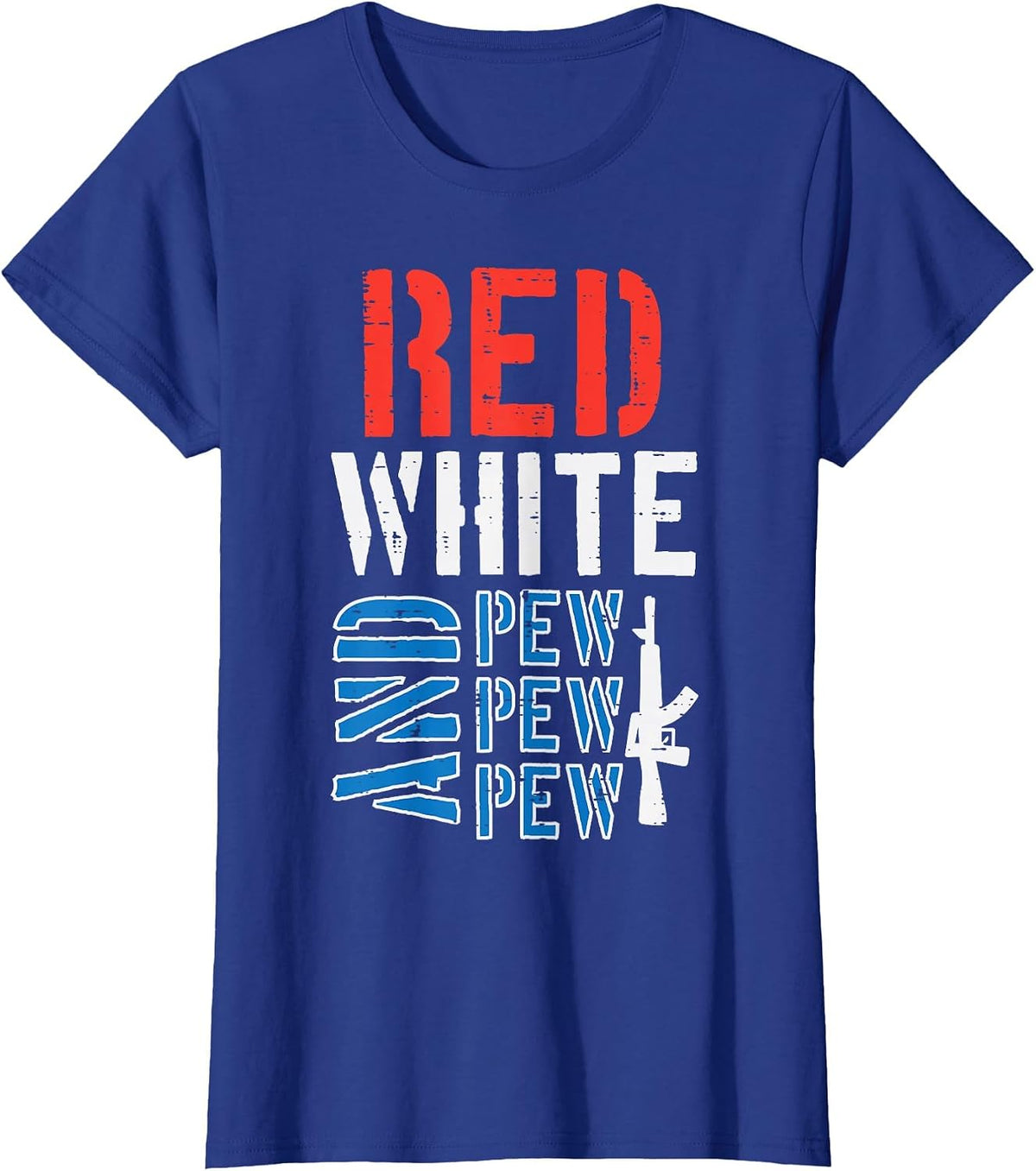 Red White and Pewpewpew Gun Funny 4th of July Patriotic Men T-Shirt - Royal Blue
