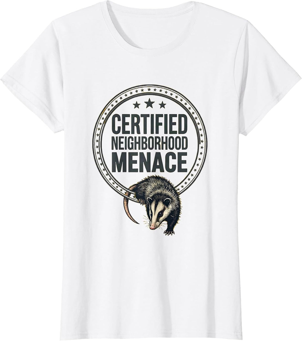Women's Certified Neighborhood Menace Funny Opossum Meme Animal T-Shirt - White
