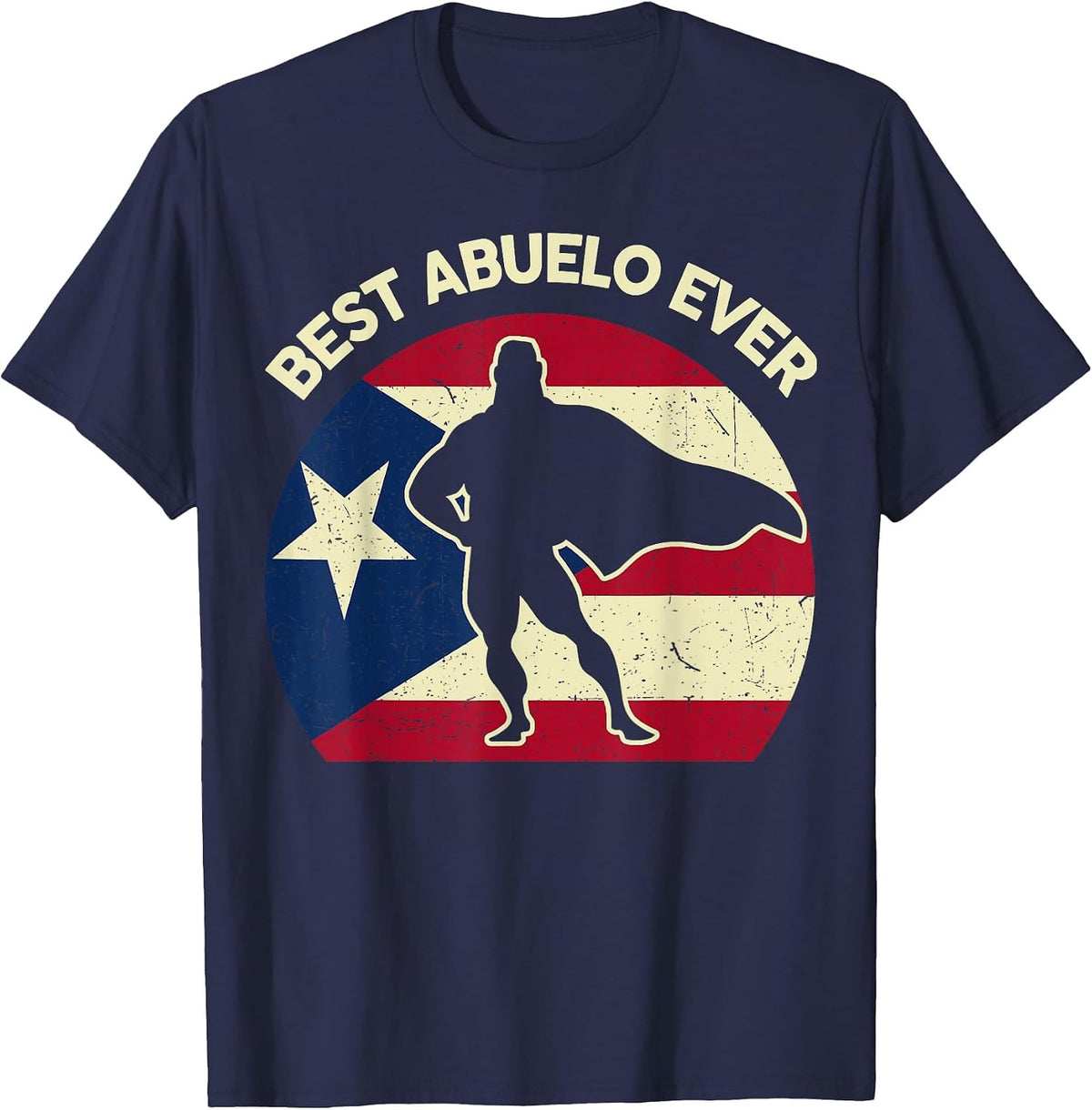 Mens Father Day Best Puerto Rican Abuelo Ever Puerto Rico Grandpa T-Shirt - Navy Blue