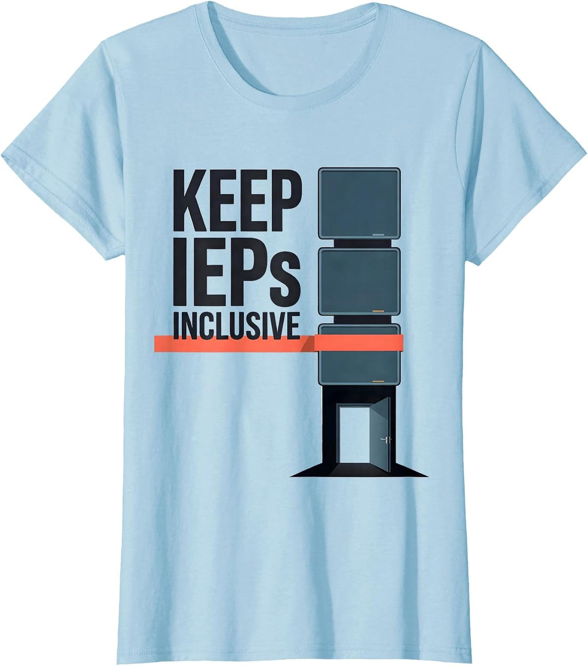 Women's Keep IEPs Inclusive Special Education Teacher Autism T-Shirt - Baby Blue
