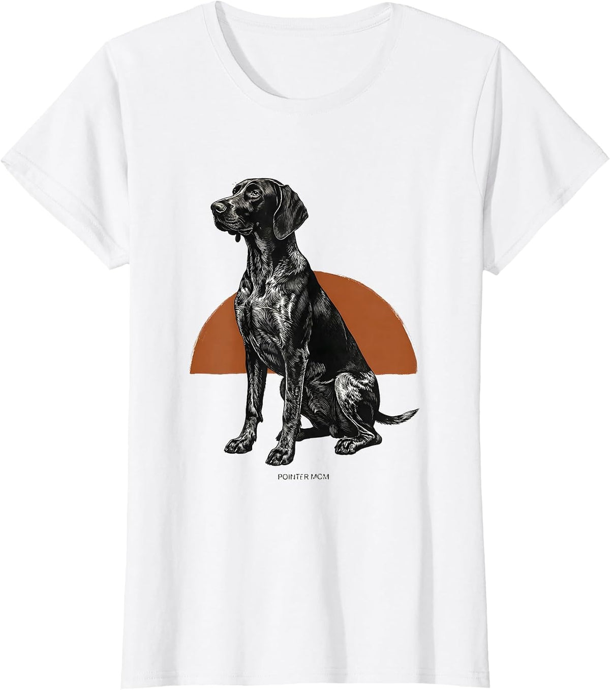 Pointer Mom Funny German Shorthaired Pointer Dog Lover Humor T-Shirt - White