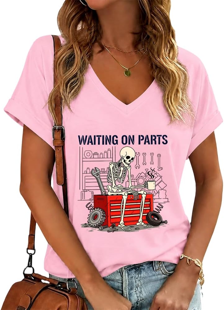 Waiting On Parts T Shirt Funny Mechanic Humor Skeleton T-Shirt - V-neck Pink