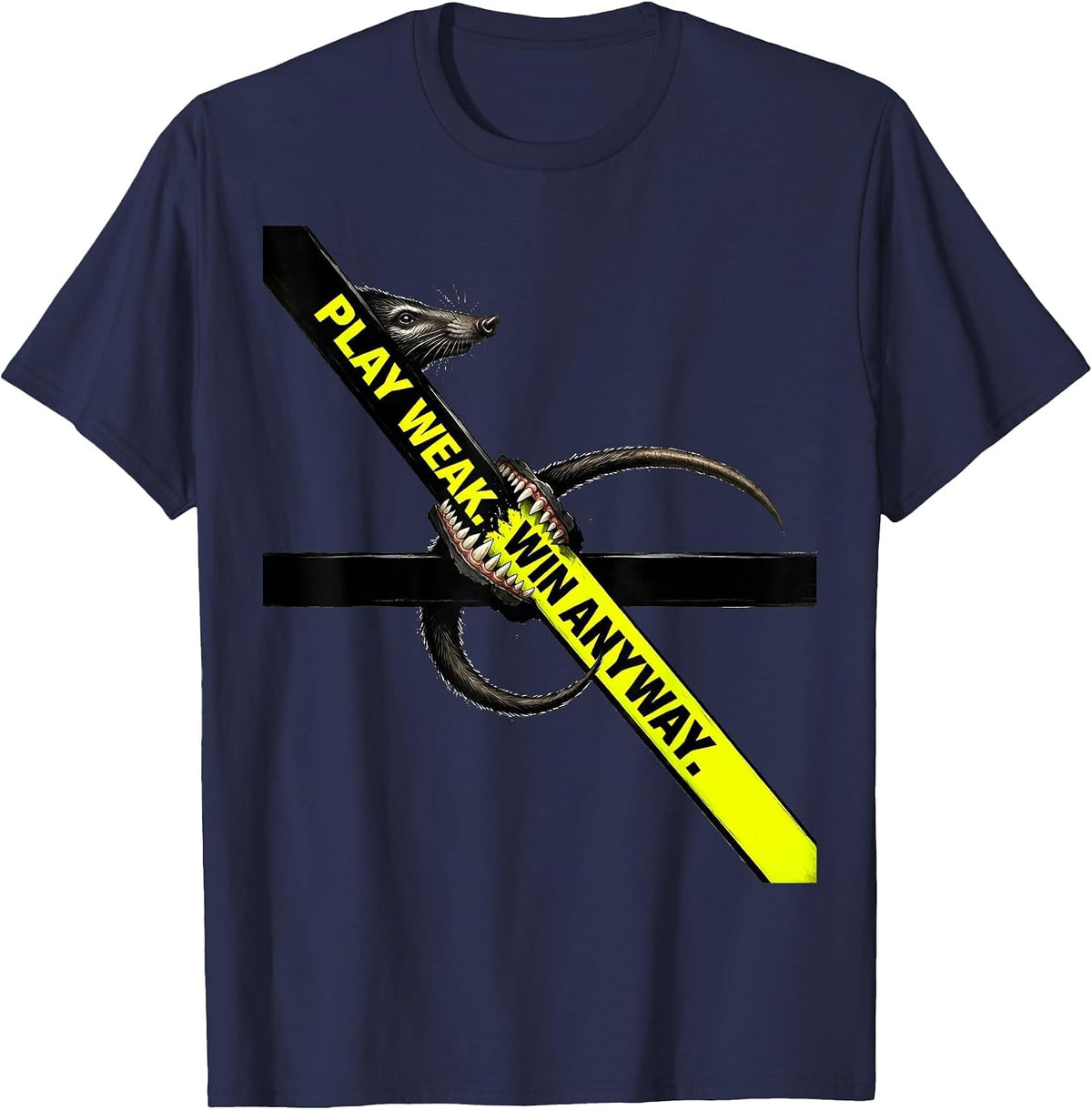 Play Weak Win Anyway Funny Opossum Meme Humor T-Shirt - Navy Blue