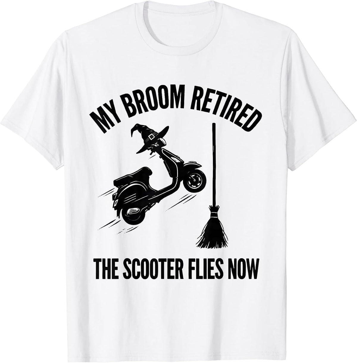 Men's My Broom Retired, The Scooter Flies Now Halloween T-Shirt - White