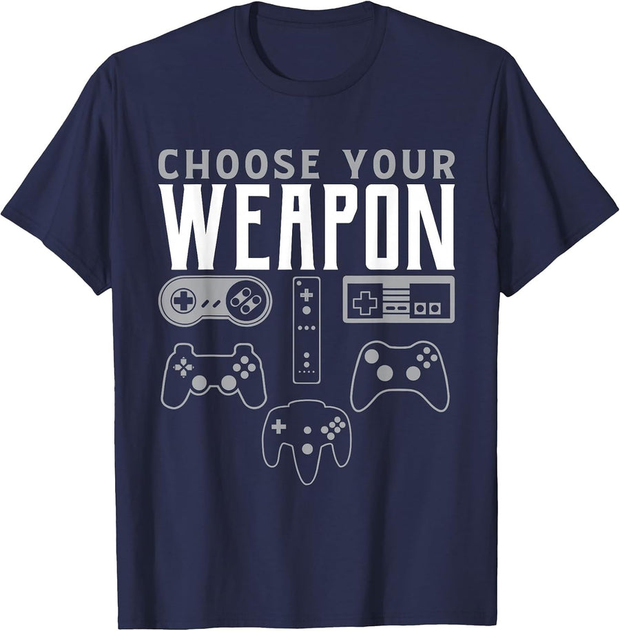 Choose Your Weapon Gaming Shirt Funny Gaming Gamer T-Shirt - Navy Blue