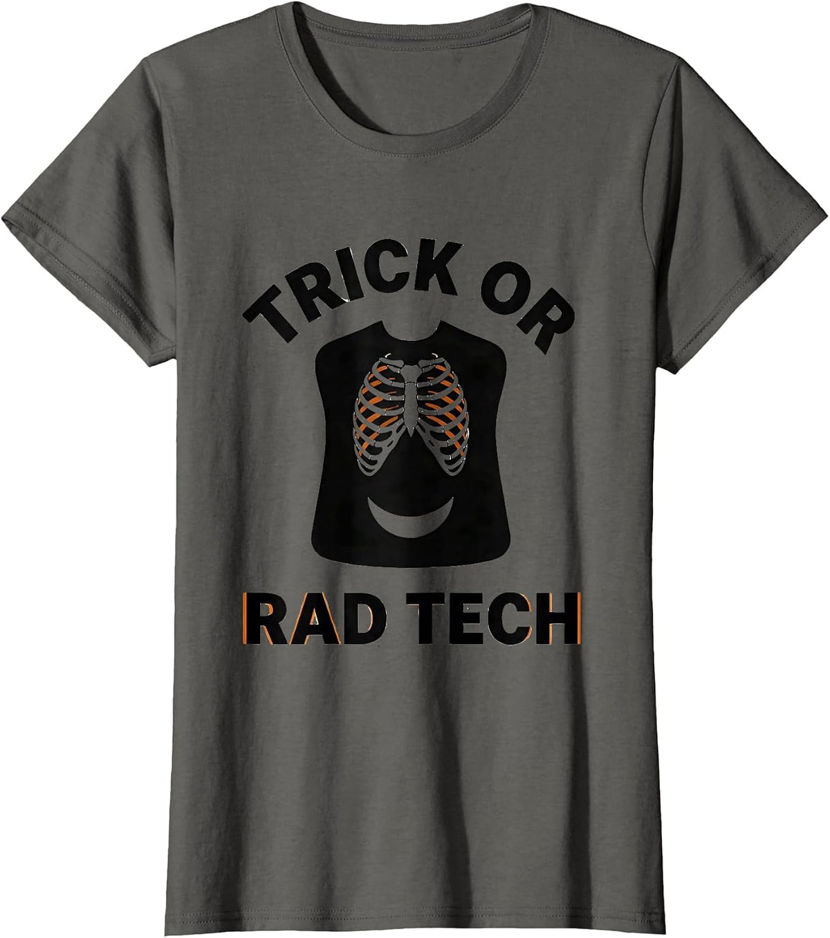 Women's Trick Or Rad Tech Funny Radiology Tech Halloween Humor T-Shirt - Asphalt Grey