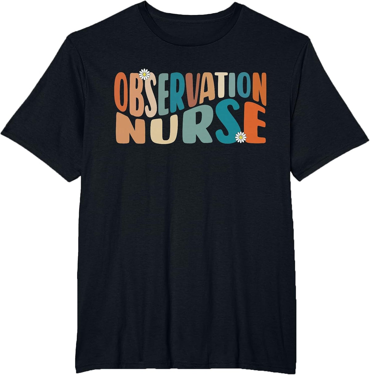 Observation Nurse Groovy Medical Observation Unit Nursing RN T-Shirt - Black