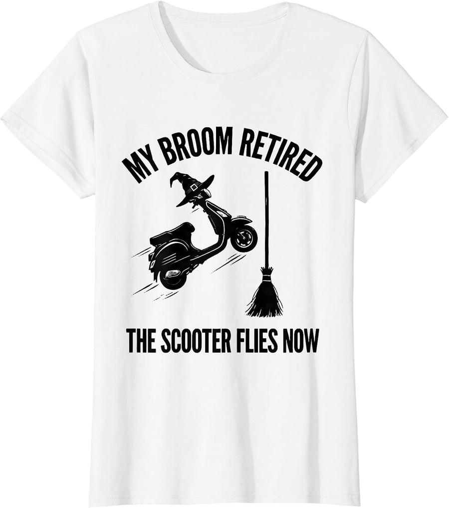 Women's My Broom Retired, The Scooter Flies Now Halloween T-Shirt - White