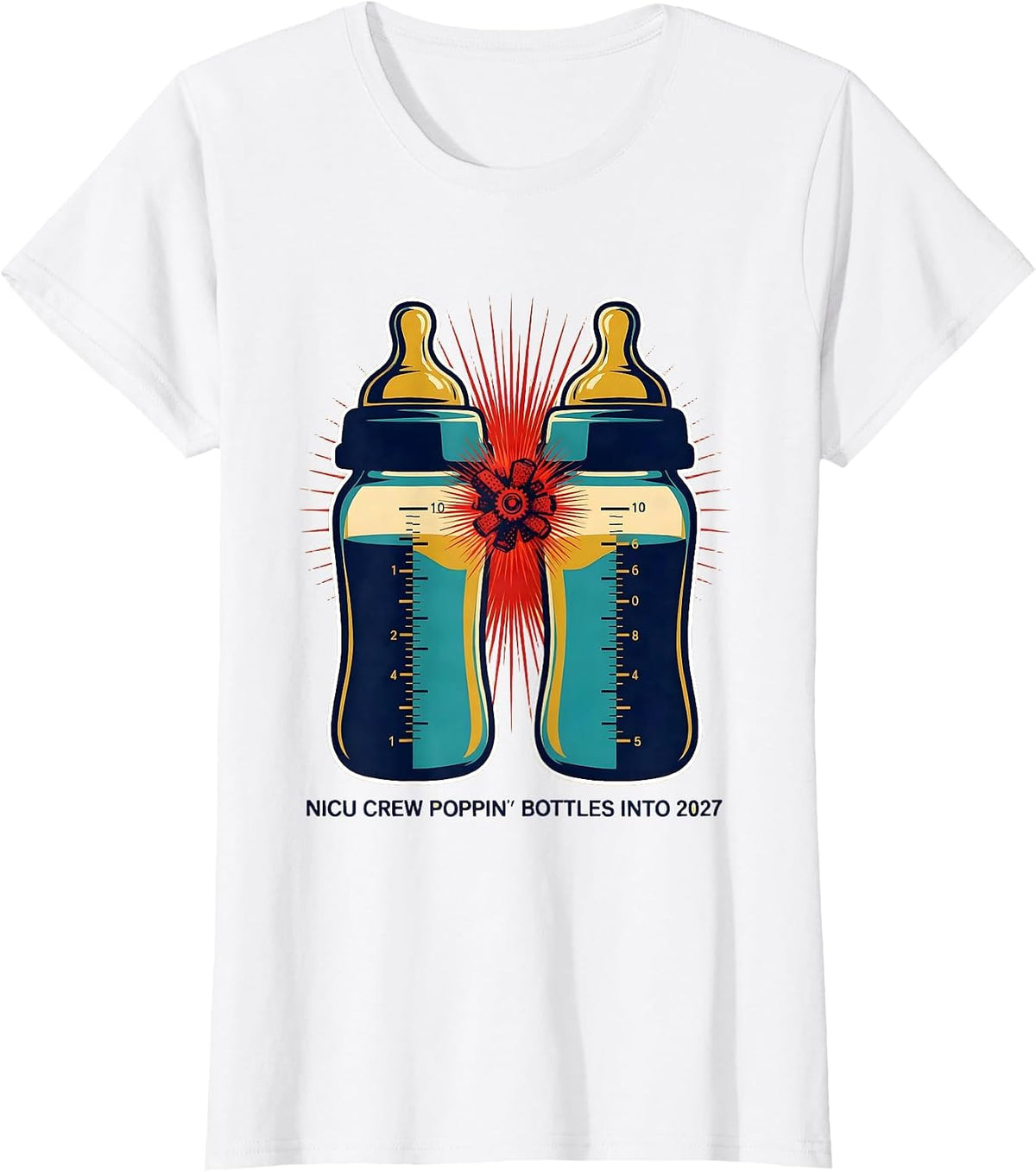 NICU Crew Poppin Bottles Into 2027 Funny Nurse New Year Eve T-Shirt - White