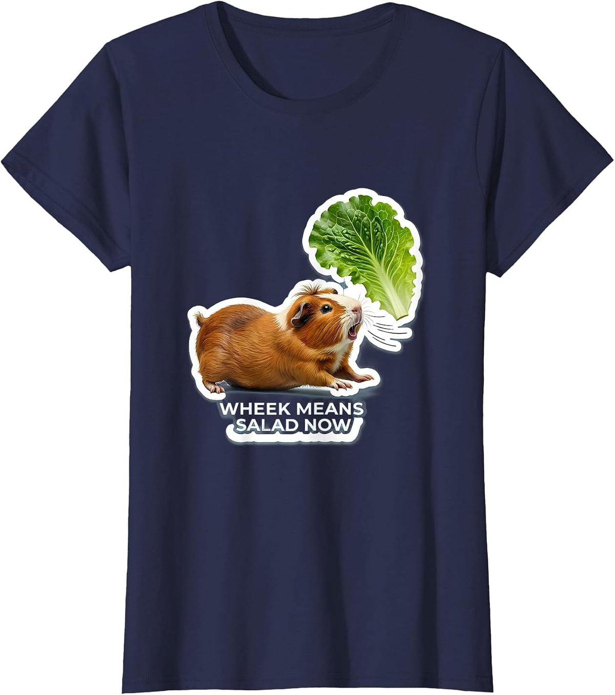 Women's Wheek Means Salad Now Funny Guinea Pig Pet Lover Humor T-Shirt - Navy Blue