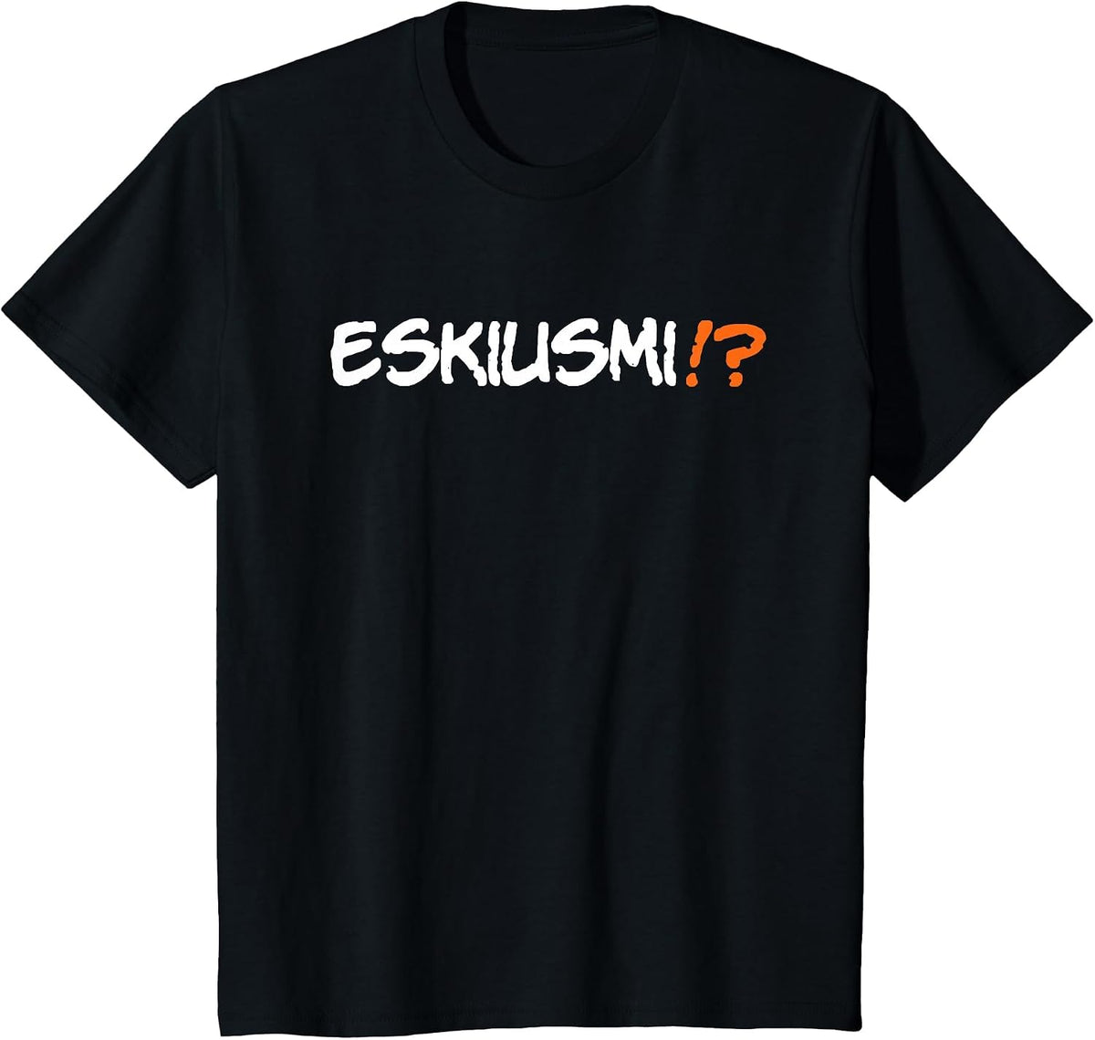 Eskiusmi Funny Cuban Spanish Saying T-Shirt - Black