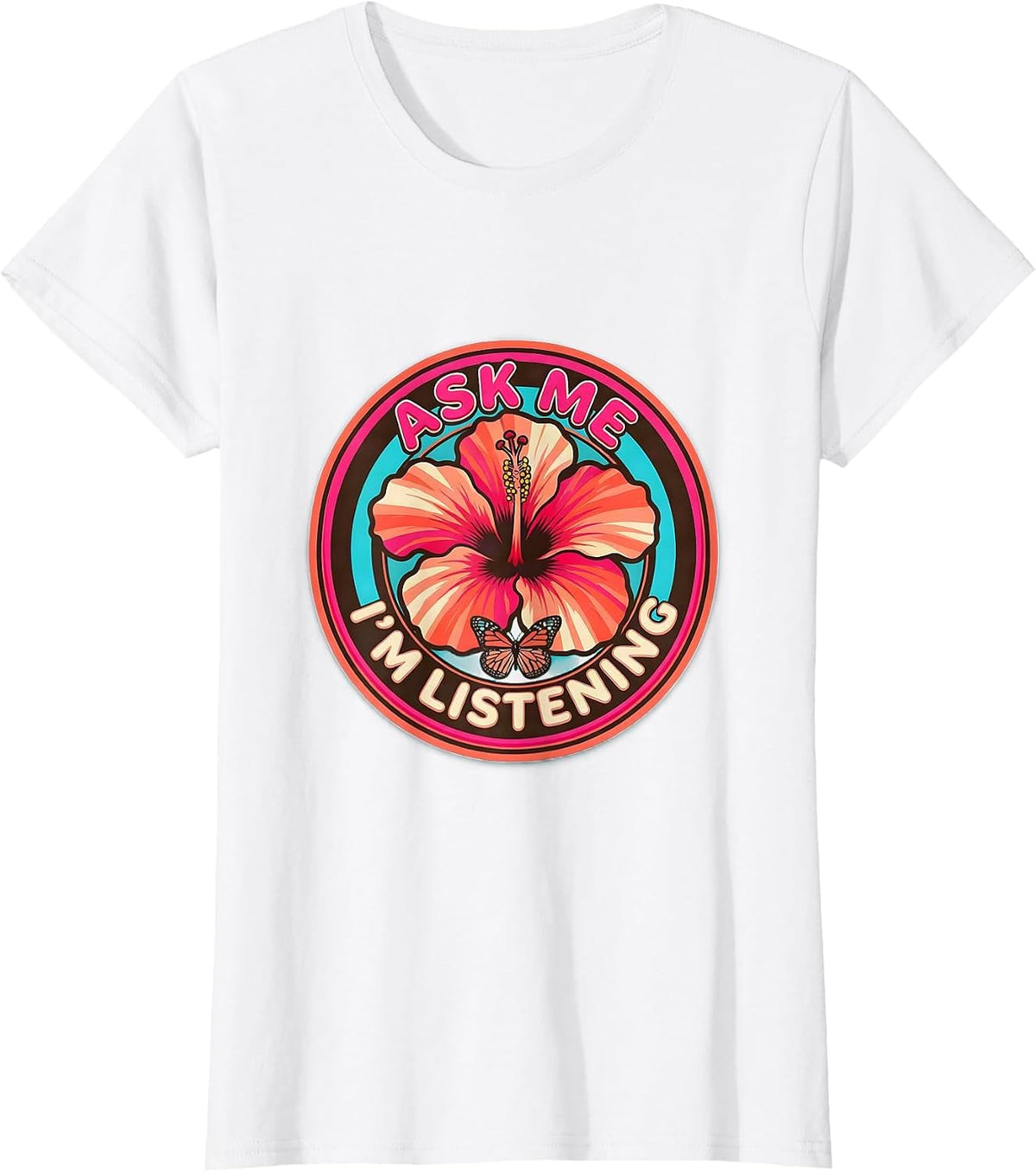 Ask Me I'm Listening Suicide Prevention Design T-Shirt - White