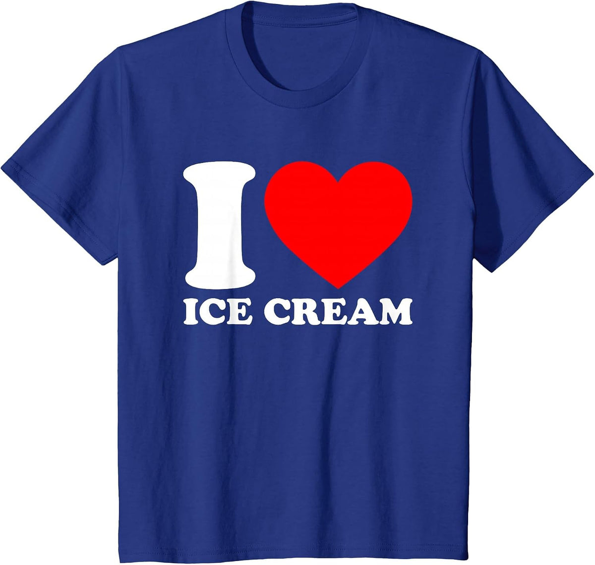 I Love Ice Cream, I Heart Ice Cream T-Shirt - Royal Blue