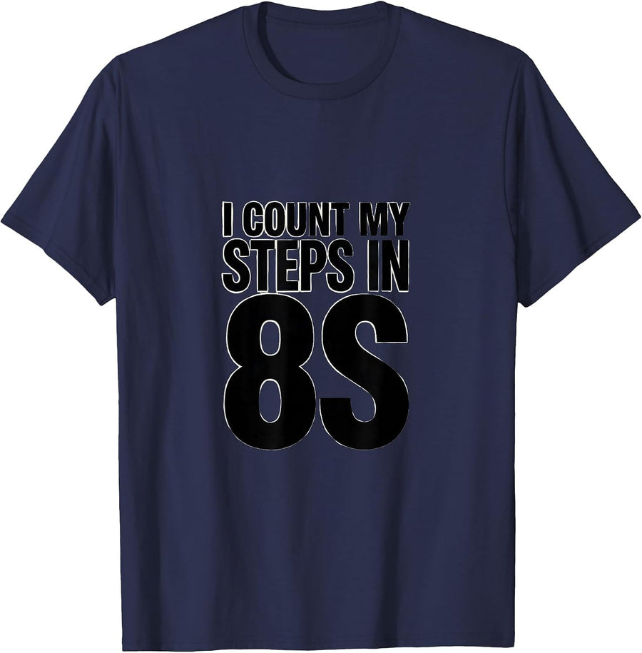 I Count My Steps In 8s Funny Musical Theatre Kid Humor T-Shirt - Navy Blue