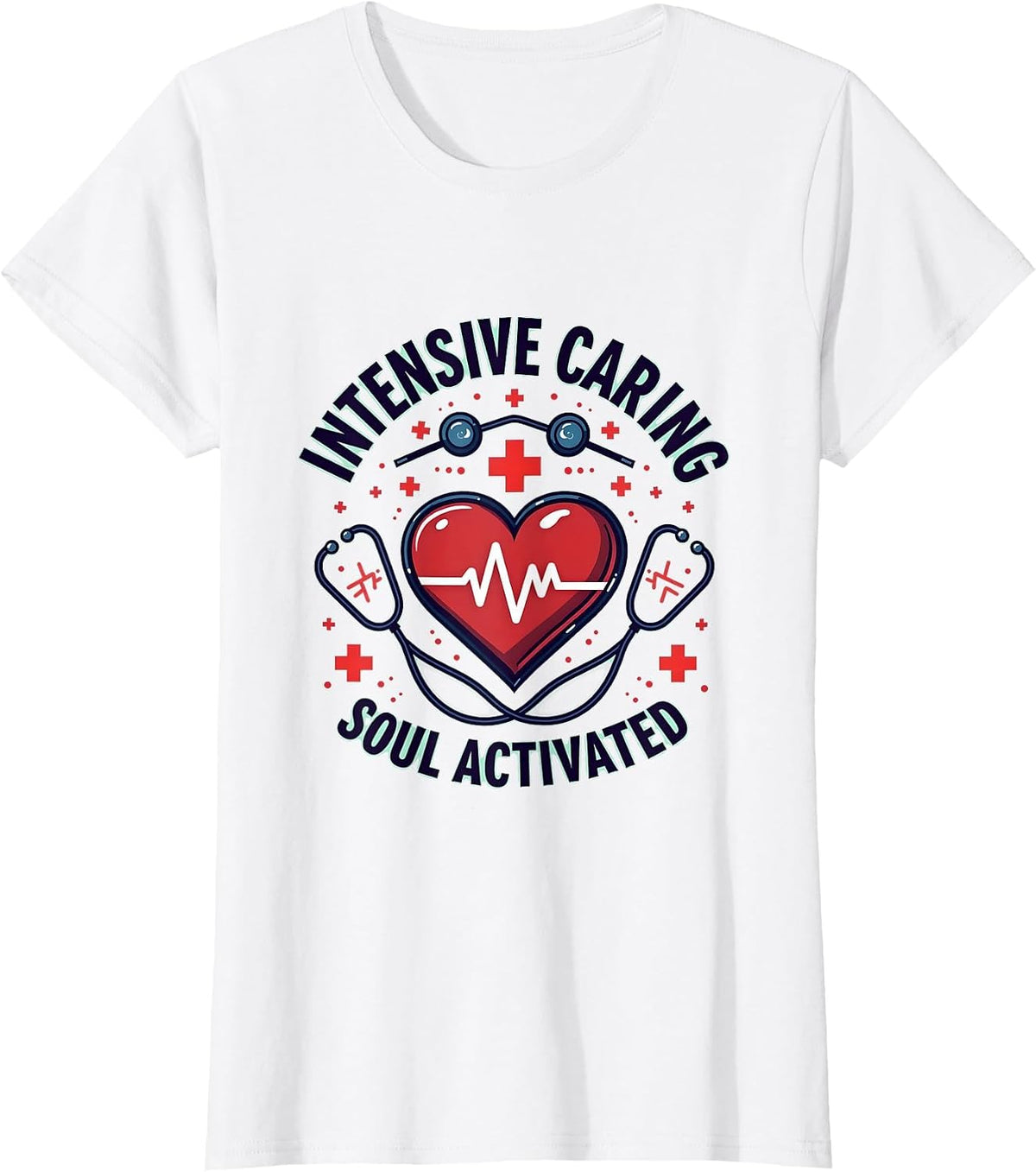 Intensive Caring Soul Activated ICU Nurse Design T-Shirt - White
