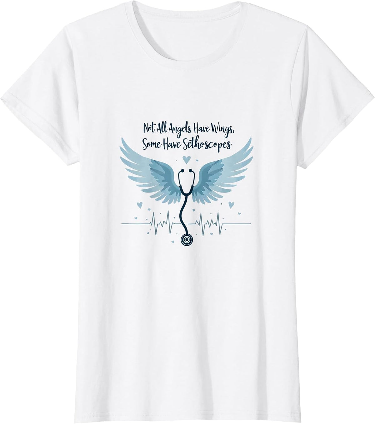 Nursing Angel Stethoscope Gift | Medical Staff Honor T-Shirt - White