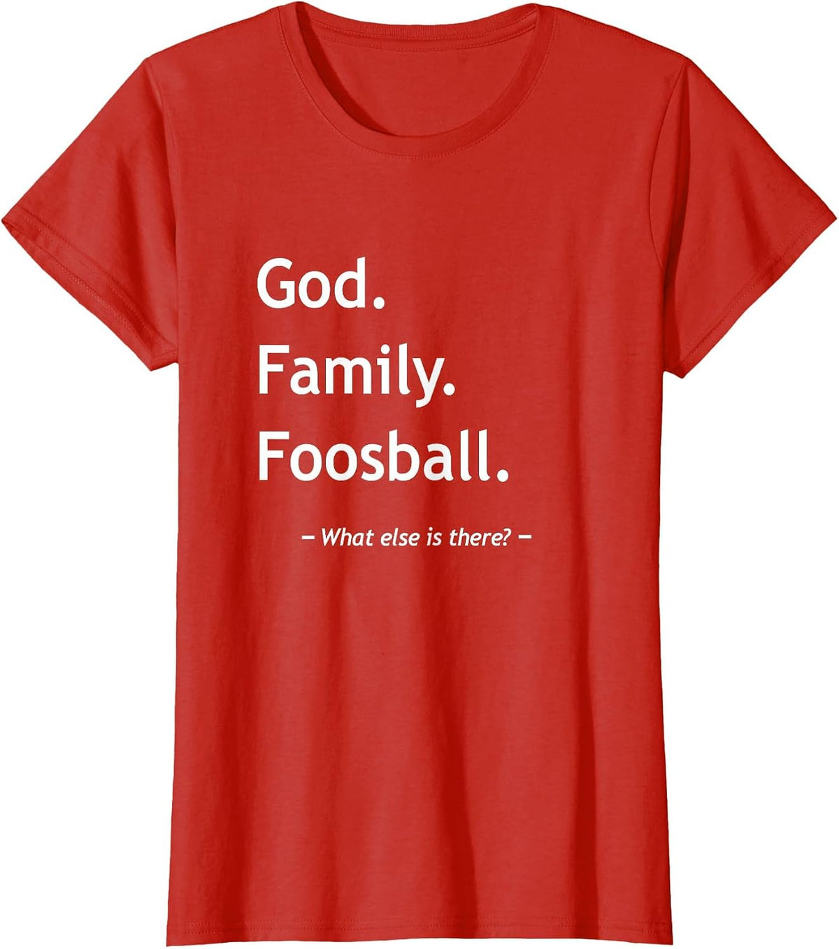Christian Faith Jesus Christianity God Family Foosball T-Shirt - Red