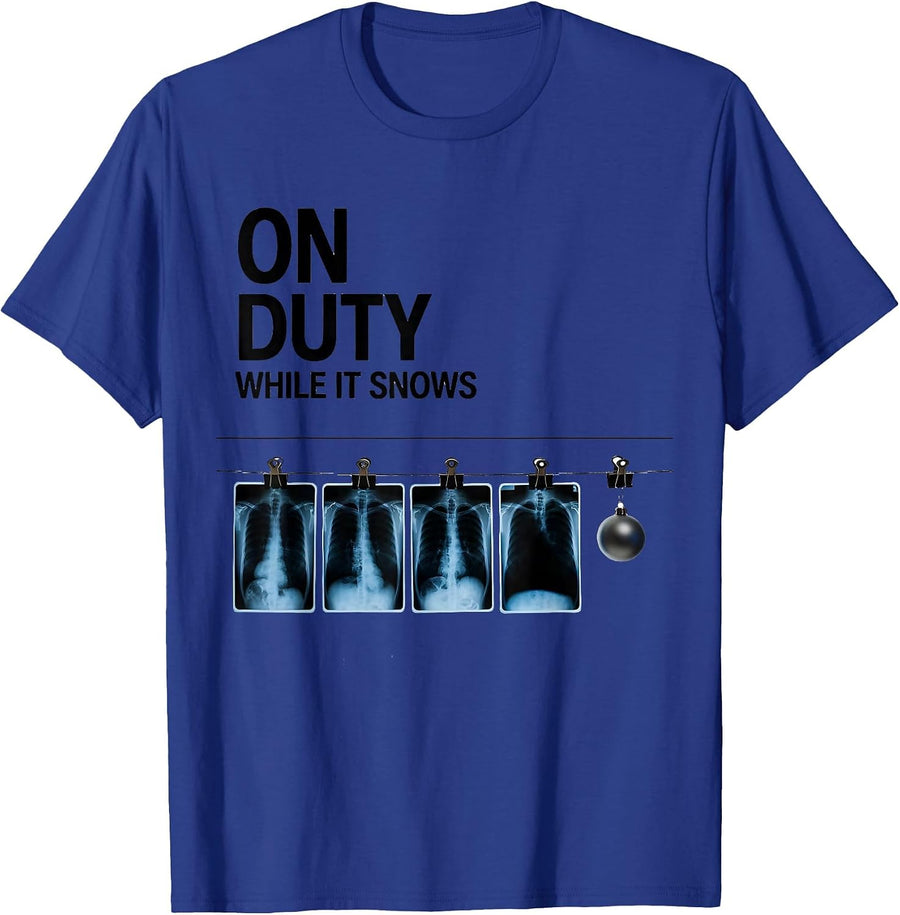On Duty While It Snows Radiology Tech Christmas Humor T-Shirt - Royal Blue