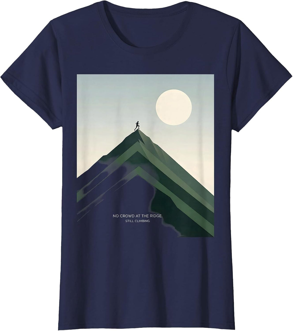 Women's No Crowd At The Ridge Still Climbing Funny Cross Country T-Shirt - Navy Blue