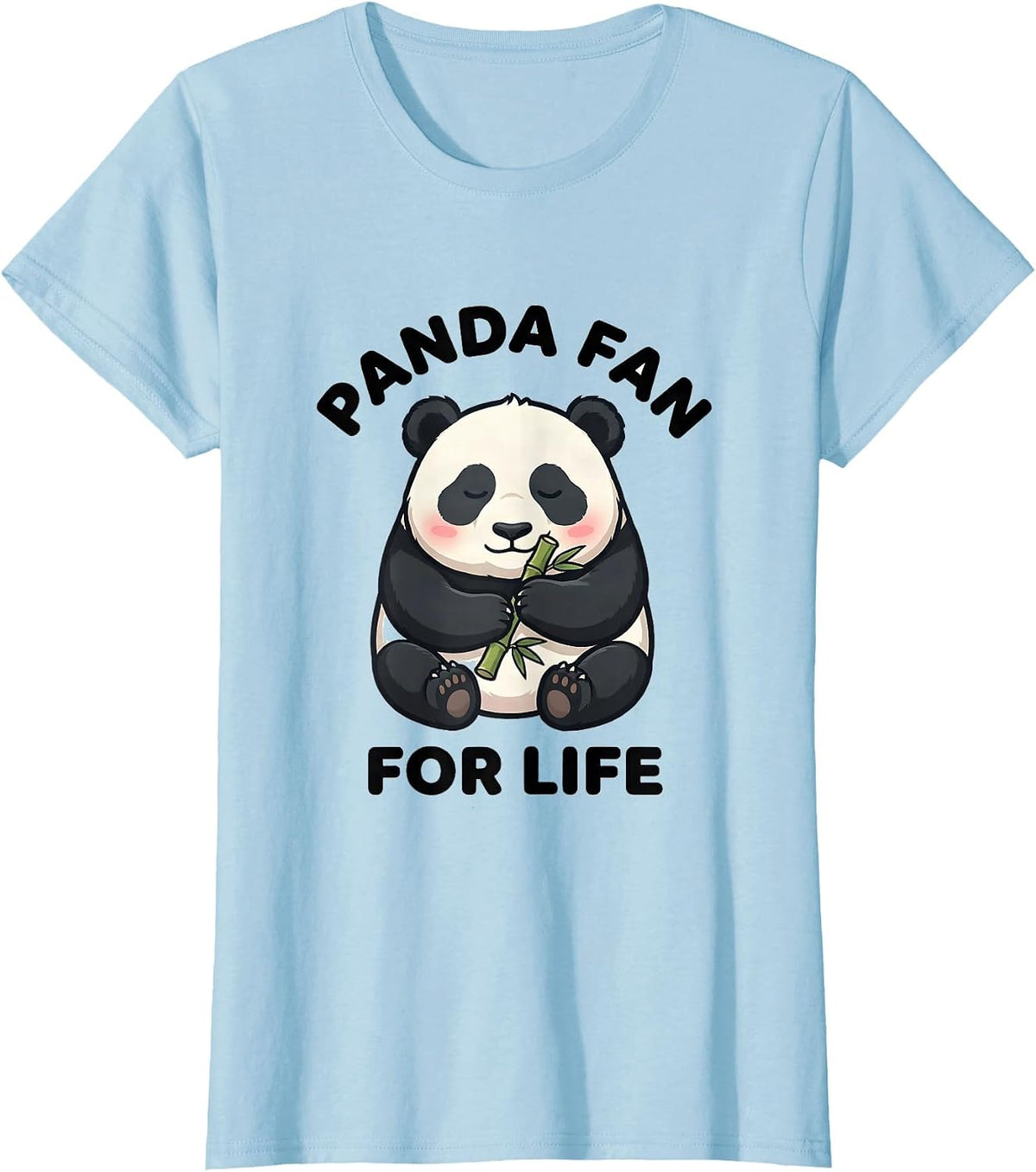 Women's Panda Fan For Life Cute Kawaii Panda Lover Humor T-Shirt - Baby Blue