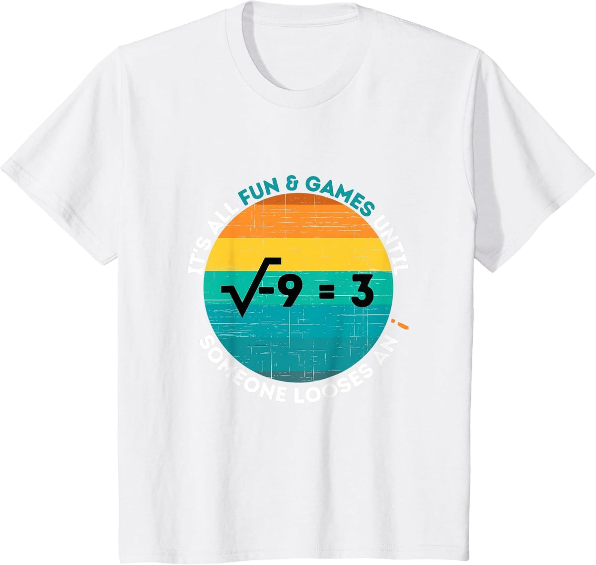 Loosing an i - Funny Math Imaginary Number T-Shirt - White